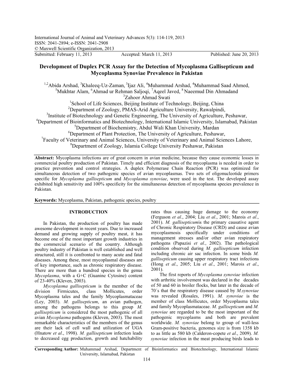 Development of Duplex PCR Assay for the Detection of Mycoplasma Gallisepticum and Mycoplasma Synoviae Prevalence in Pakistan