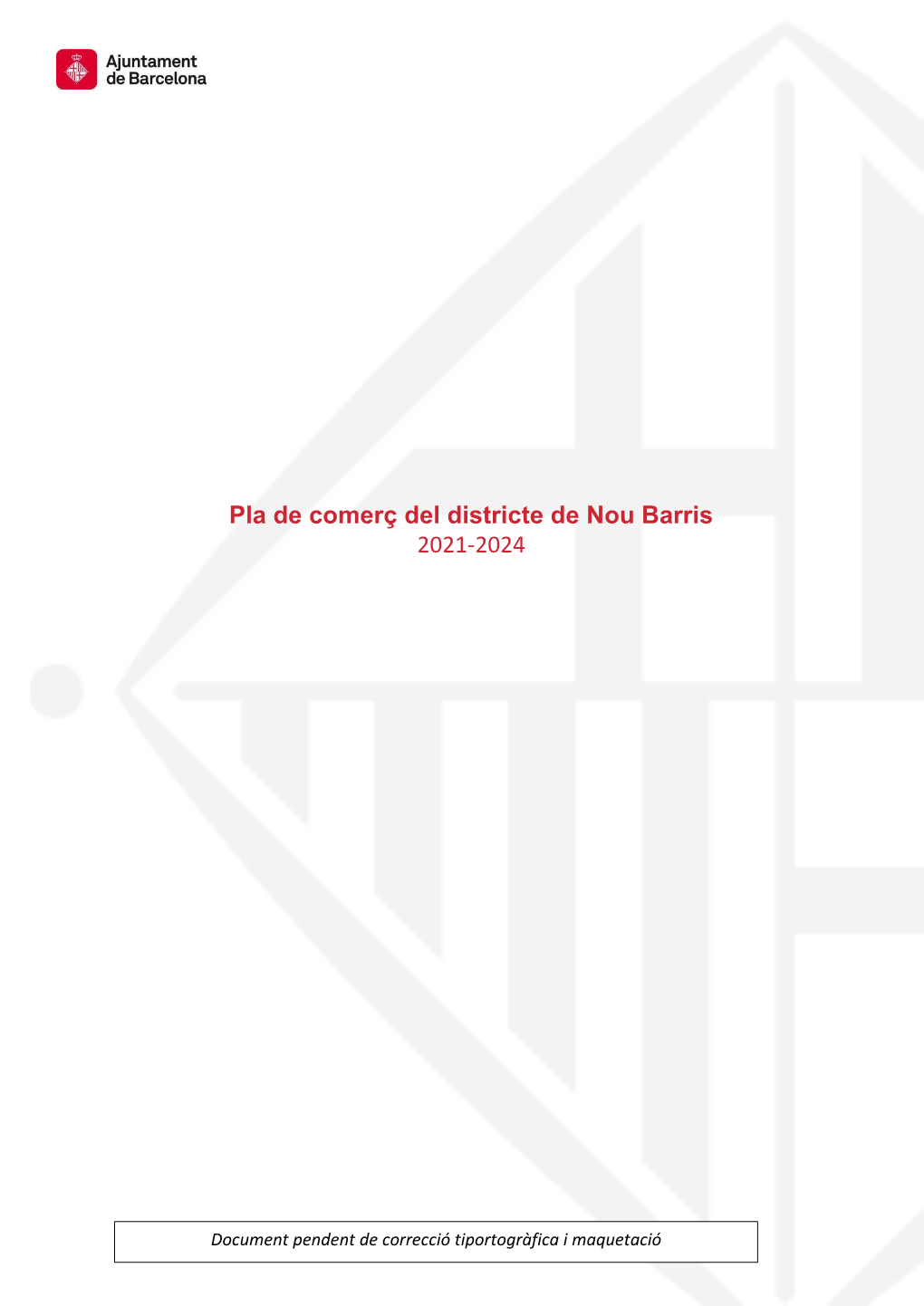 Pla De Comerç Del Districte De Nou Barris 2021-2024