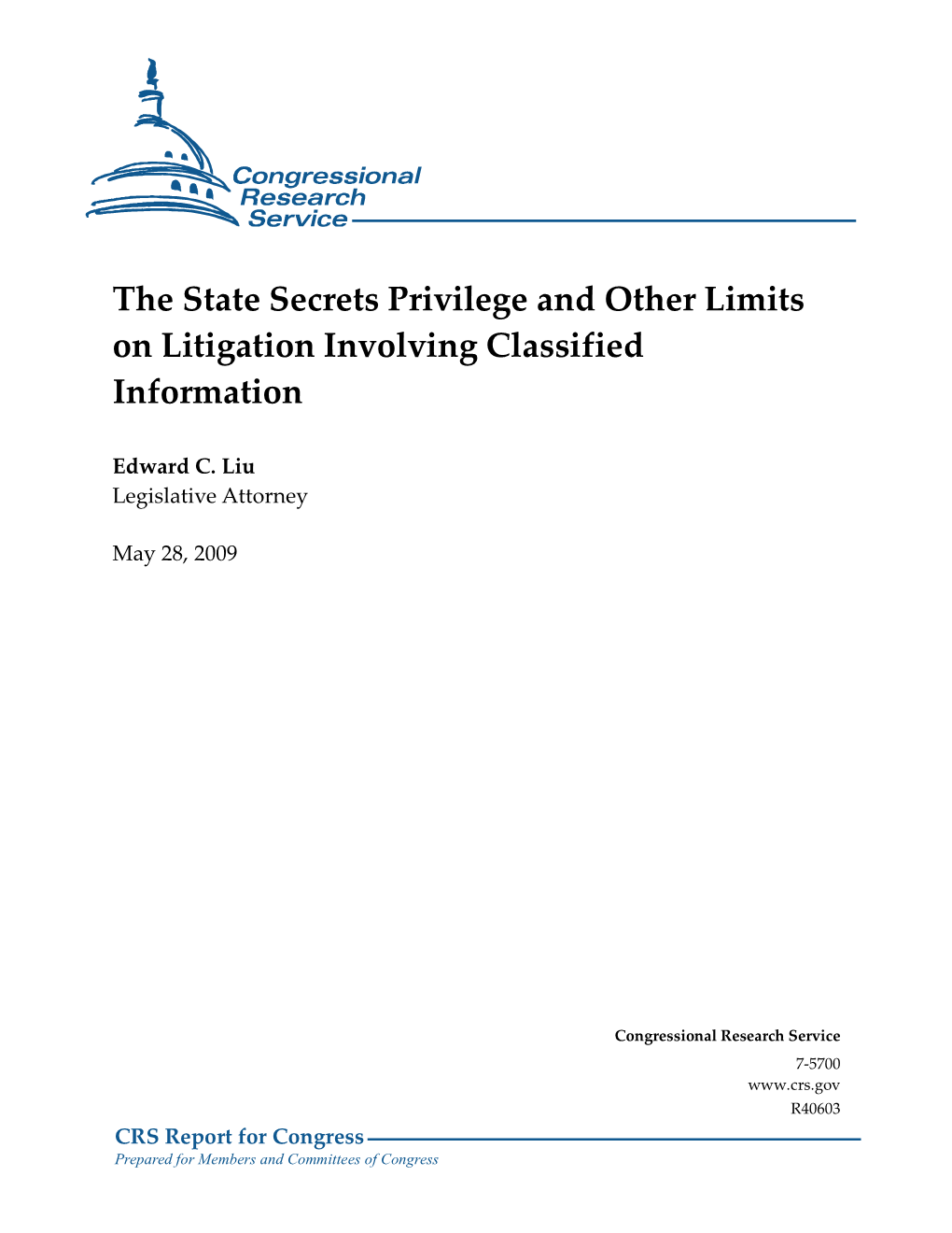 The State Secrets Privilege and Other Limits on Litigation Involving Classified Information