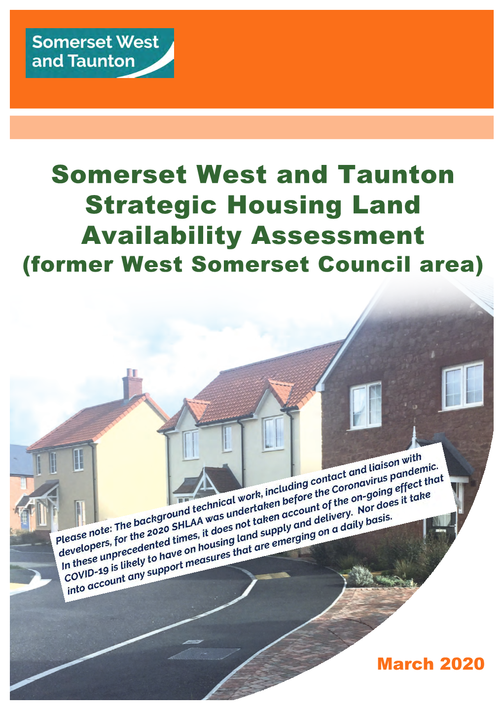 Somerset West and Taunton Strategic Housing Land Availability Assessment (Former West Somerset Council Area)