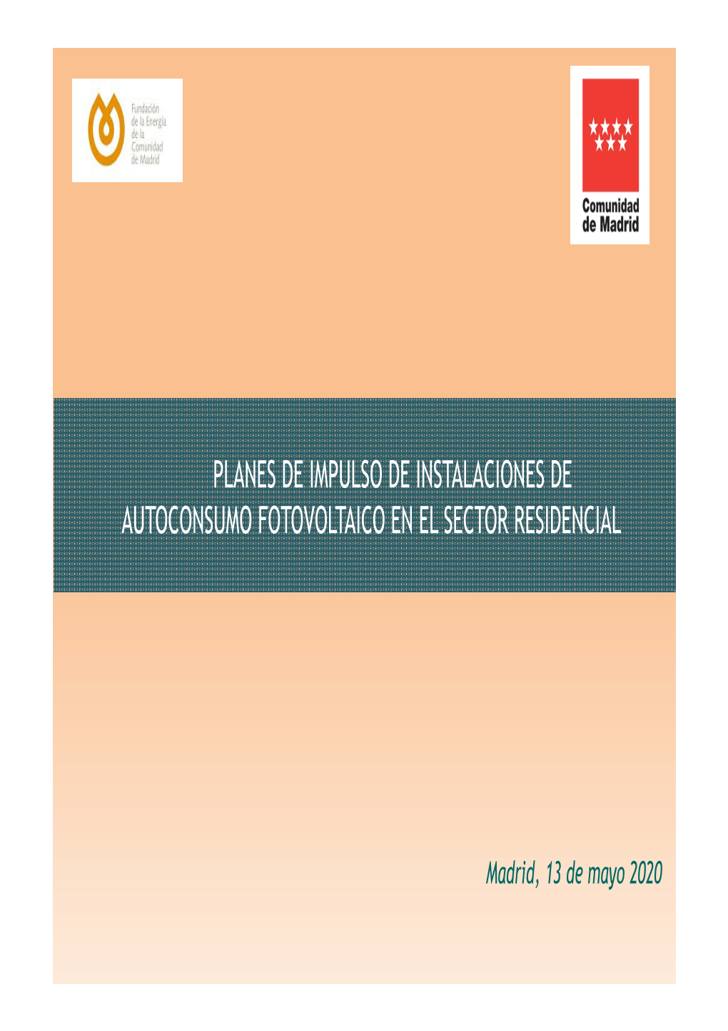 Planes De Impulso De Instalaciones De Autoconsumo Fotovoltaico En El Sector Residencial