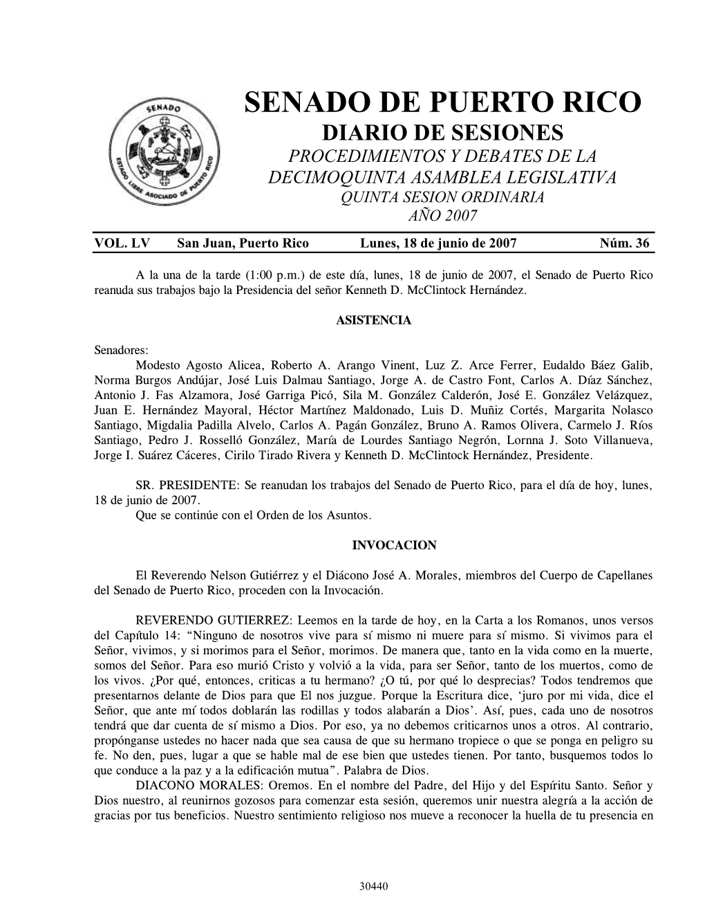 Senado De Puerto Rico Diario De Sesiones Procedimientos Y Debates De La Decimoquinta Asamblea Legislativa Quinta Sesion Ordinaria Año 2007 Vol