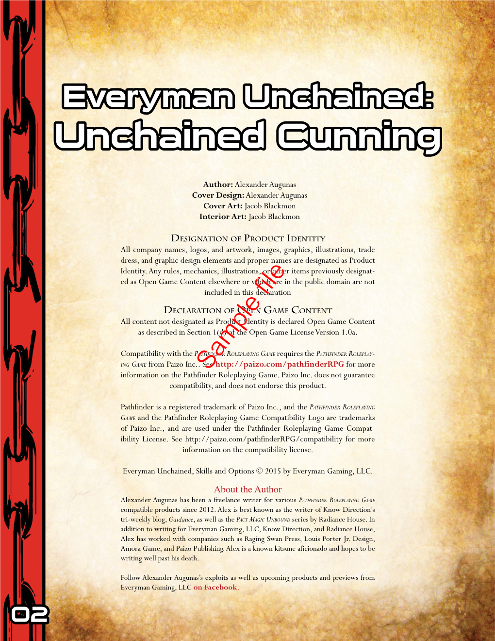 Unchained Cunning