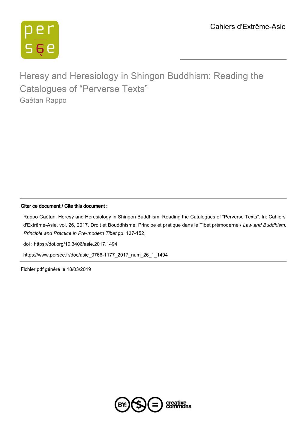 Heresy and Heresiology in Shingon Buddhism: Reading the Catalogues of “Perverse Texts” Gaétan Rappo