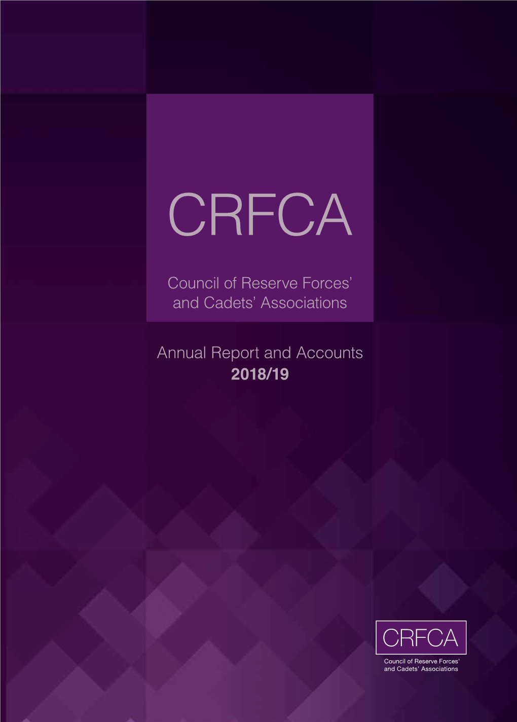 CRFCA: Annual Reports and Account 2018 to 19