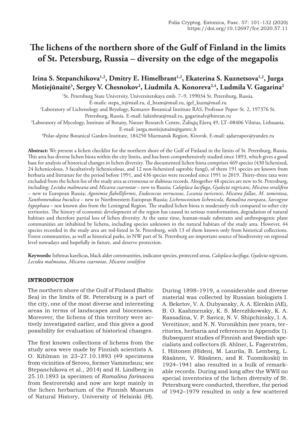 The Lichens of the Northern Shore of the Gulf of Finland in the Limits of St. Petersburg, Russia – Diversity on the Edge of the Megapolis