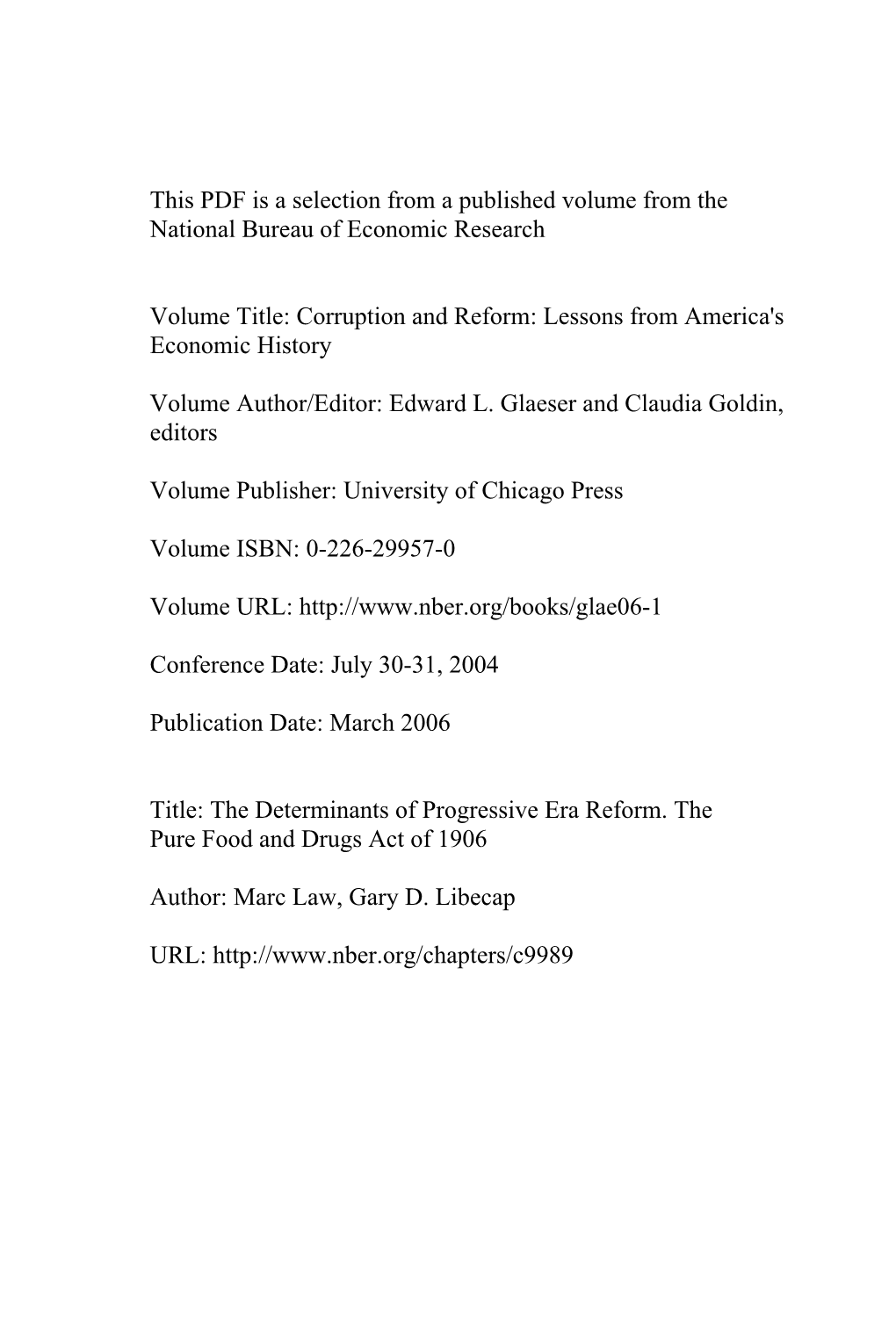 The Determinants of Progressive Era Reform. the Pure Food and Drugs Act of 1906