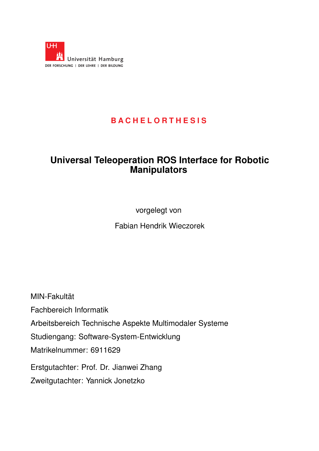 Universal Teleoperation ROS Interface for Robotic Manipulators