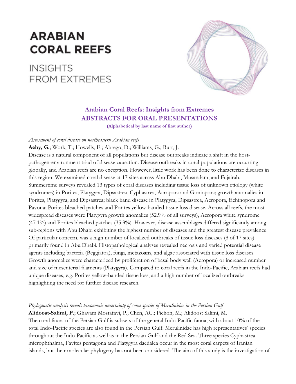 Arabian Coral Reefs: Insights from Extremes ABSTRACTS for ORAL PRESENTATIONS (Alphabetical by Last Name of First Author)