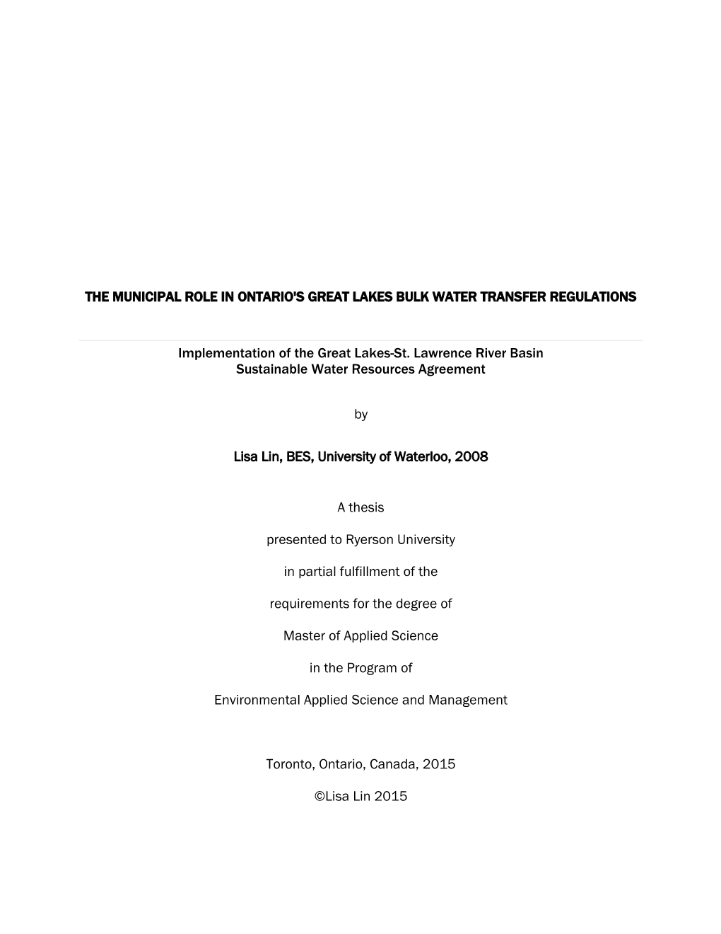 The Municipal Role in Ontario's Great Lakes Bulk Water Transfer Regulations