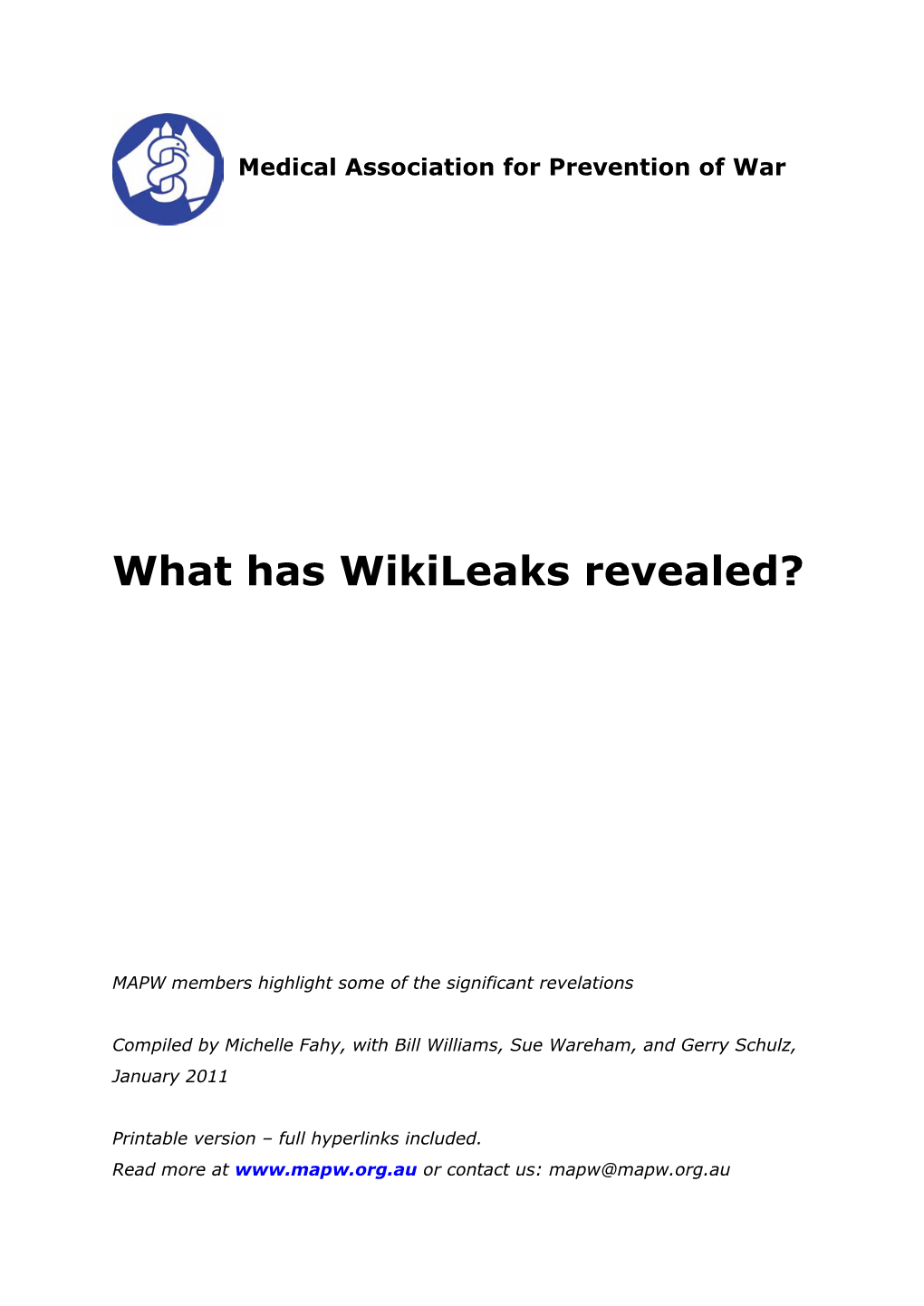 What Has Wikileaks Revealed?