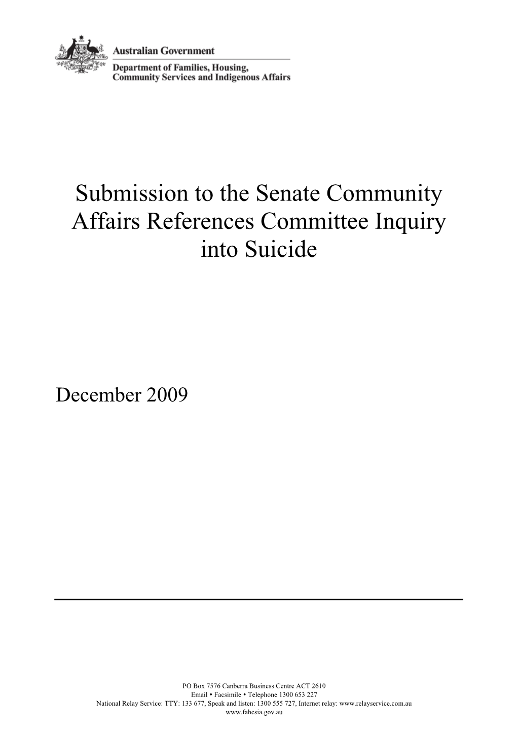 Submission: Inquiry Into Suicide in Australia