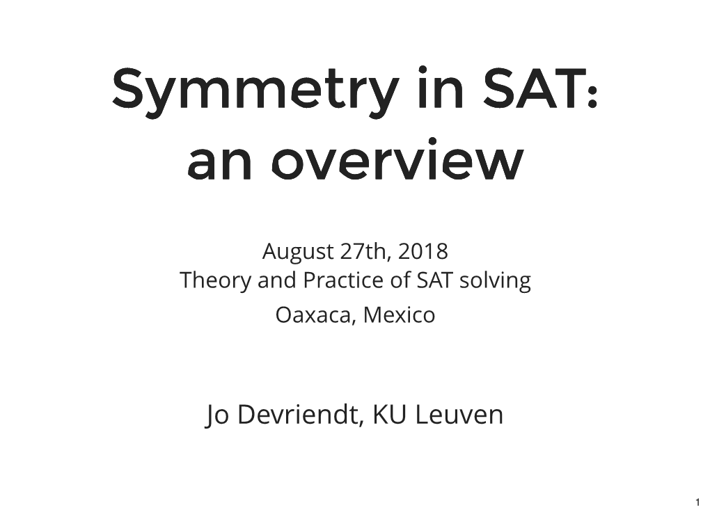 Symmetry in SAT: an Overview