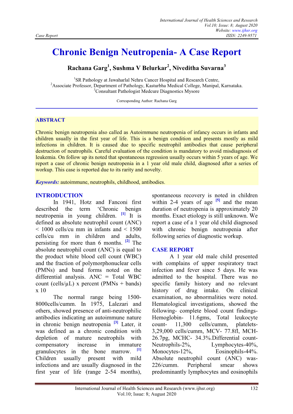 Chronic Benign Neutropenia- a Case Report