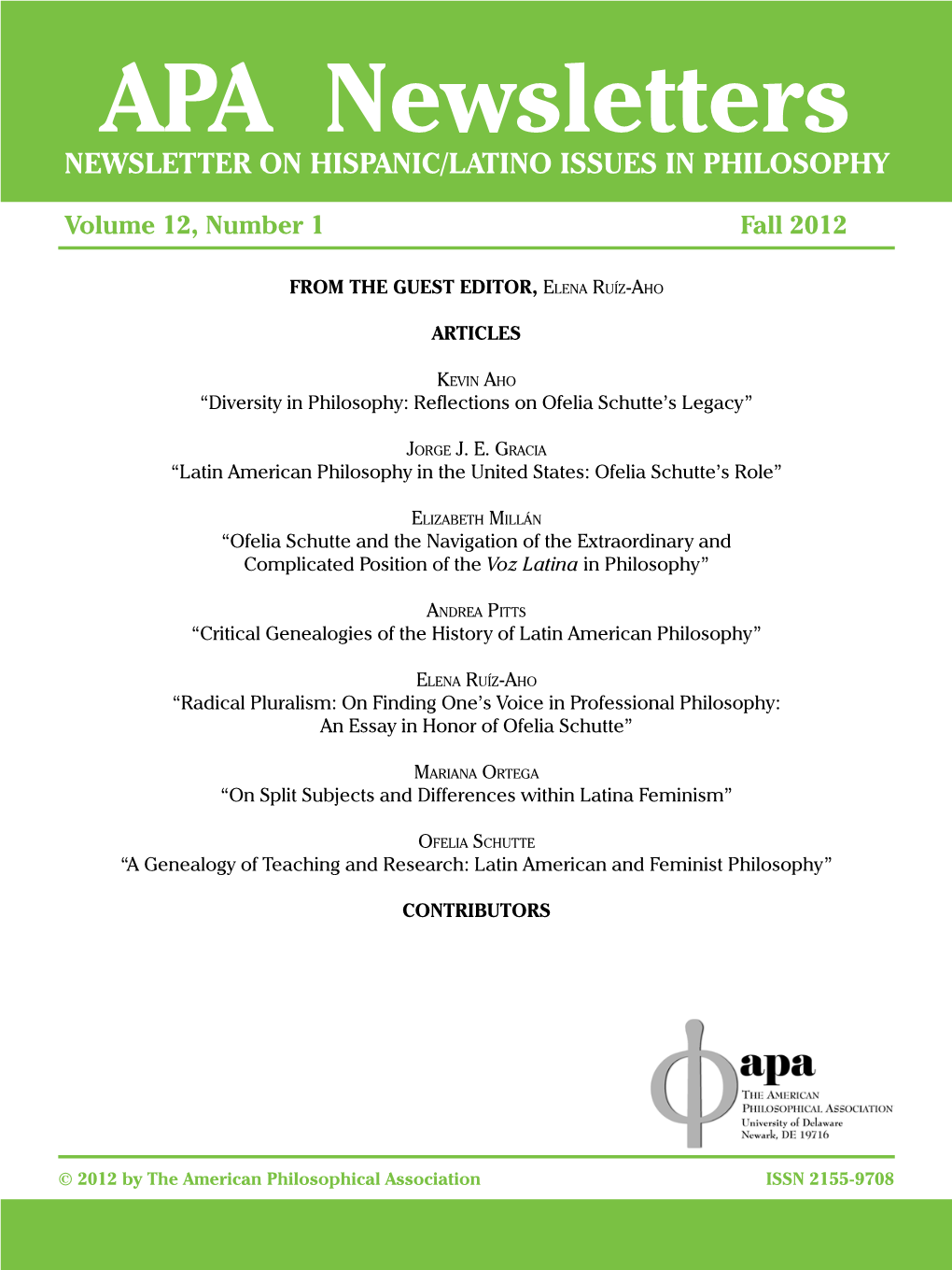 APA Newsletters NEWSLETTER on HISPANIC/LATINO ISSUES in PHILOSOPHY