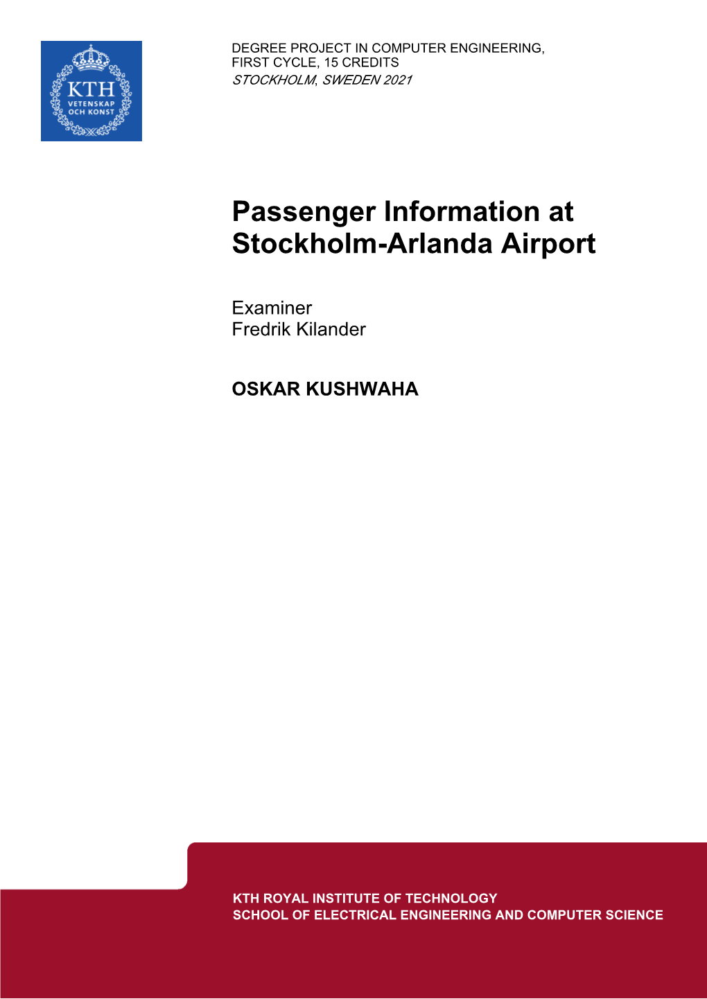 Passenger Information at Stockholm-Arlanda Airport