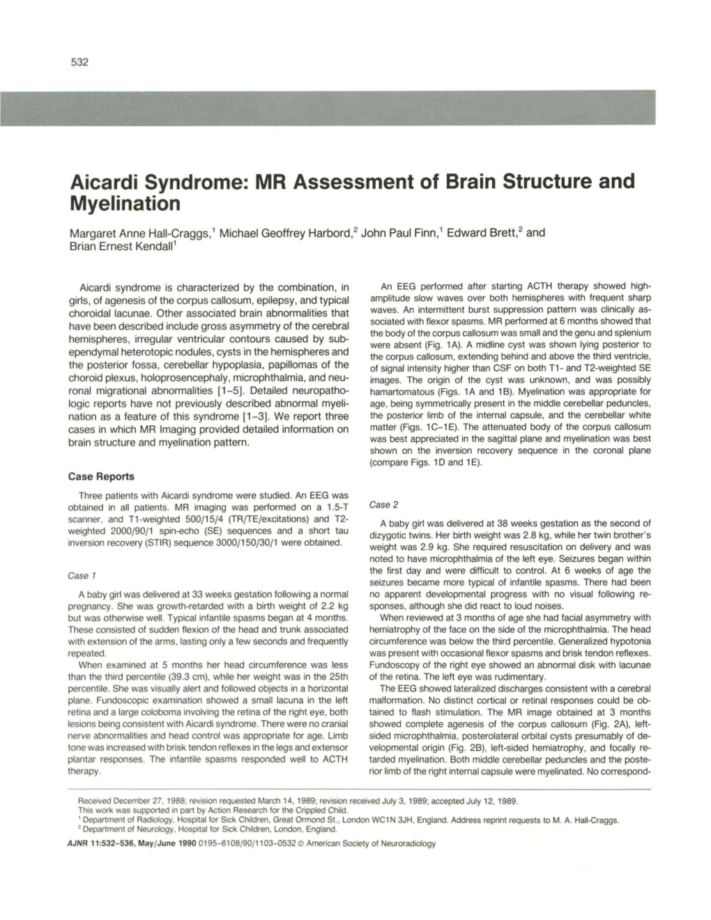 Aicardi Syndrome: MR Assessment of Brain Structure and Myelination