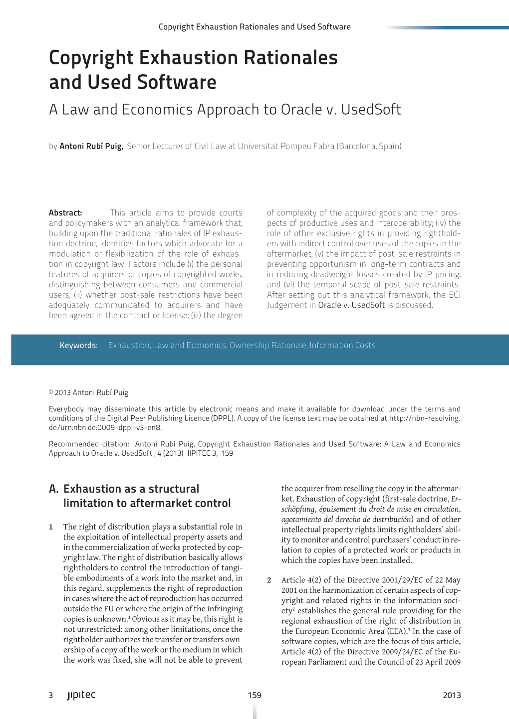 Copyright Exhaustion Rationales and Used Software Copyright Exhaustion Rationales and Used Software a Law and Economics Approach to Oracle V