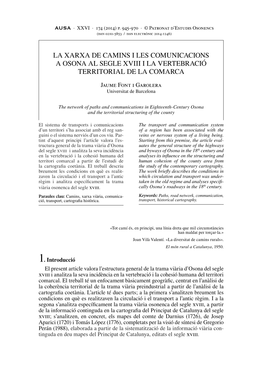 La Xarxa De Camins I Les Comunicacions a Osona Al Segle Xviii I La Vertebració Territorial De La Comarca