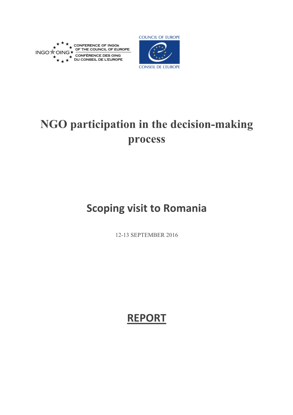 NGO Participation in the Decision-Making Process Scoping Visit to Romania