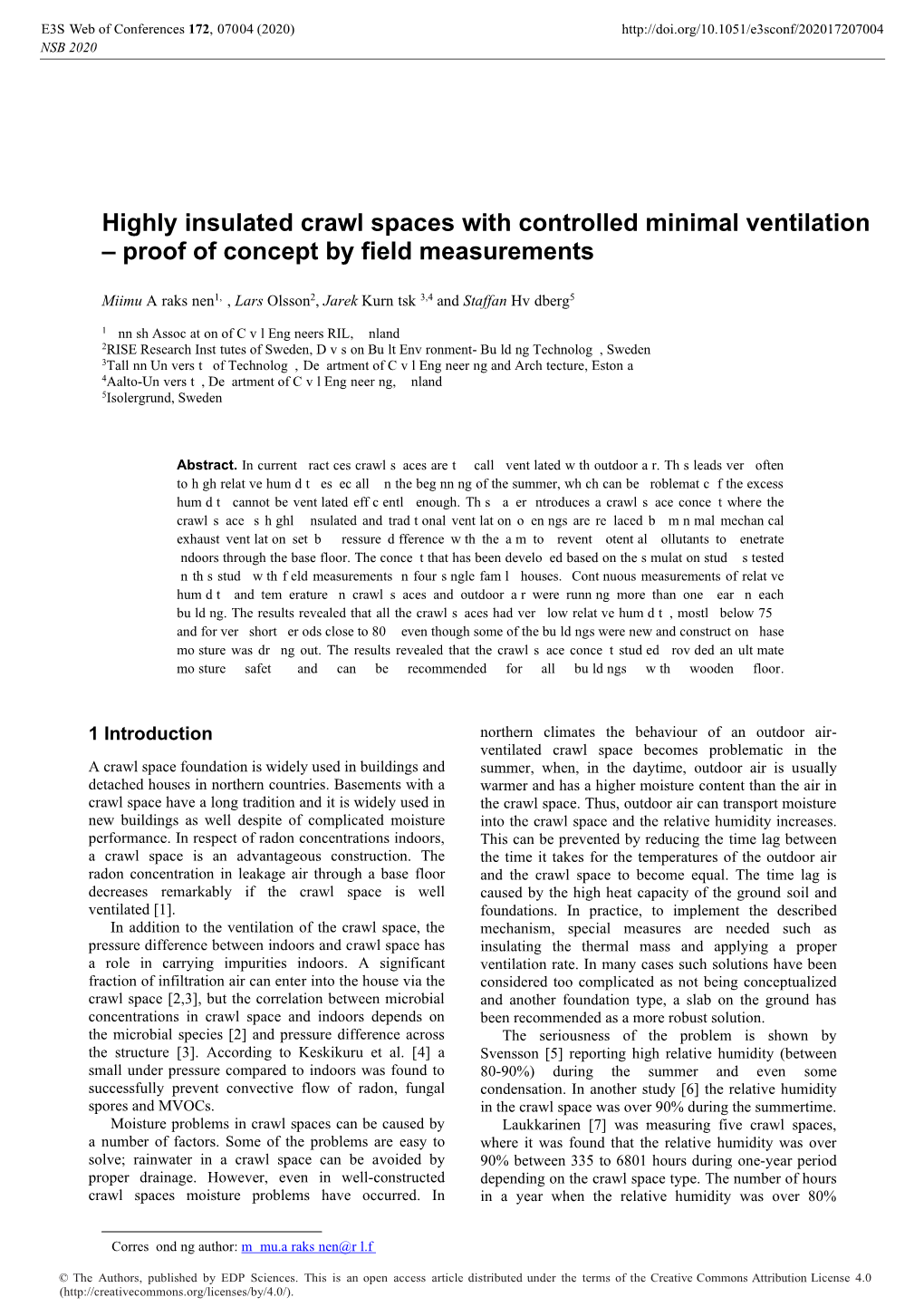 Highly Insulated Crawl Spaces with Controlled Minimal Ventilation – Proof of Concept by Field Measurements