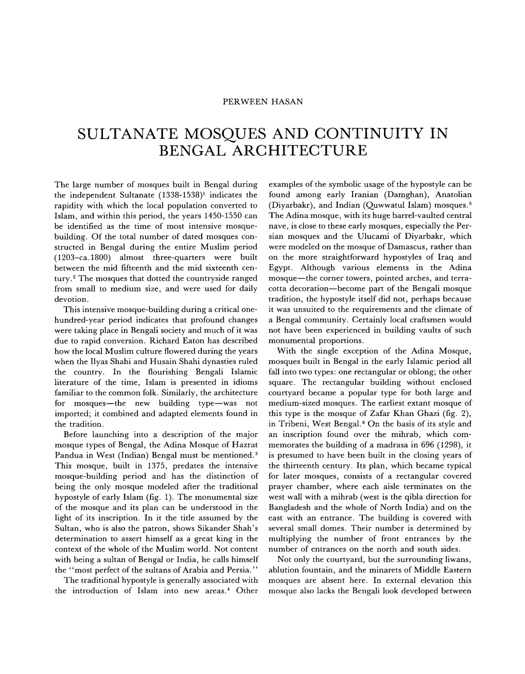 Sultanate Mosques and Continuity in Bengal Architecture