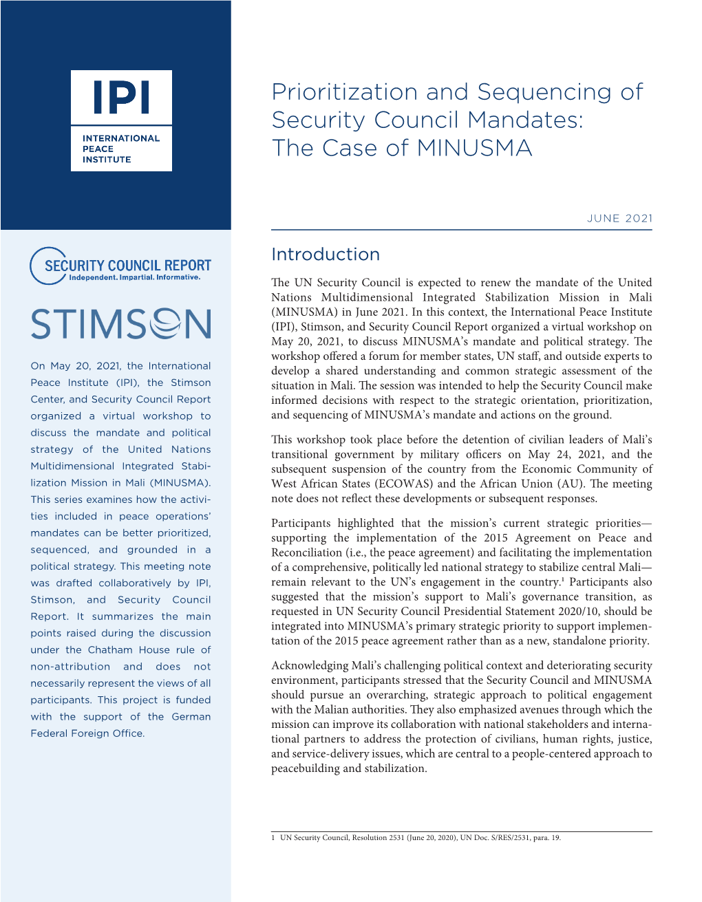 Prioritization and Sequencing of Security Council Mandates: the Case of MINUSMA