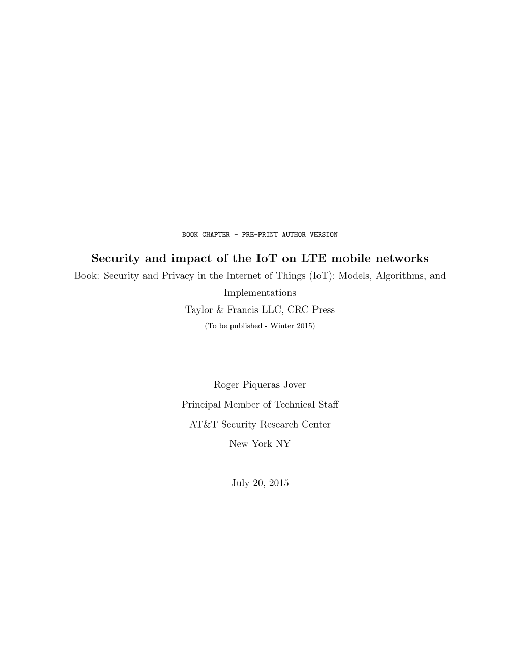 Security and Impact of the Iot on LTE Mobile Networks