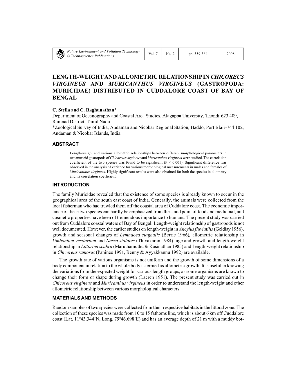 Length-Weight and Allometric Relationship in Chicoreus Virgineus and Muricanthus Virgineus (Gastropoda: Muricidae) Distributed in Cuddalore Coast of Bay of Bengal