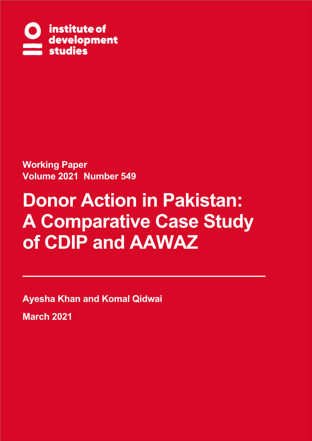 Donor Action in Pakistan: a Comparative Case Study of CDIP and AAWAZ