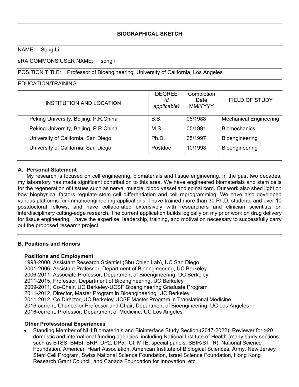 Songli POSITION TITLE: Professor of Bioengineering, University of California, Los Angeles