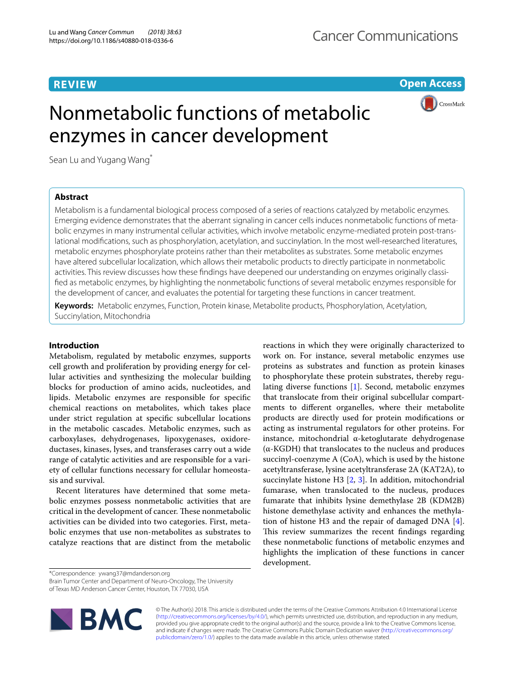 Nonmetabolic Functions of Metabolic Enzymes in Cancer Development Sean Lu and Yugang Wang*