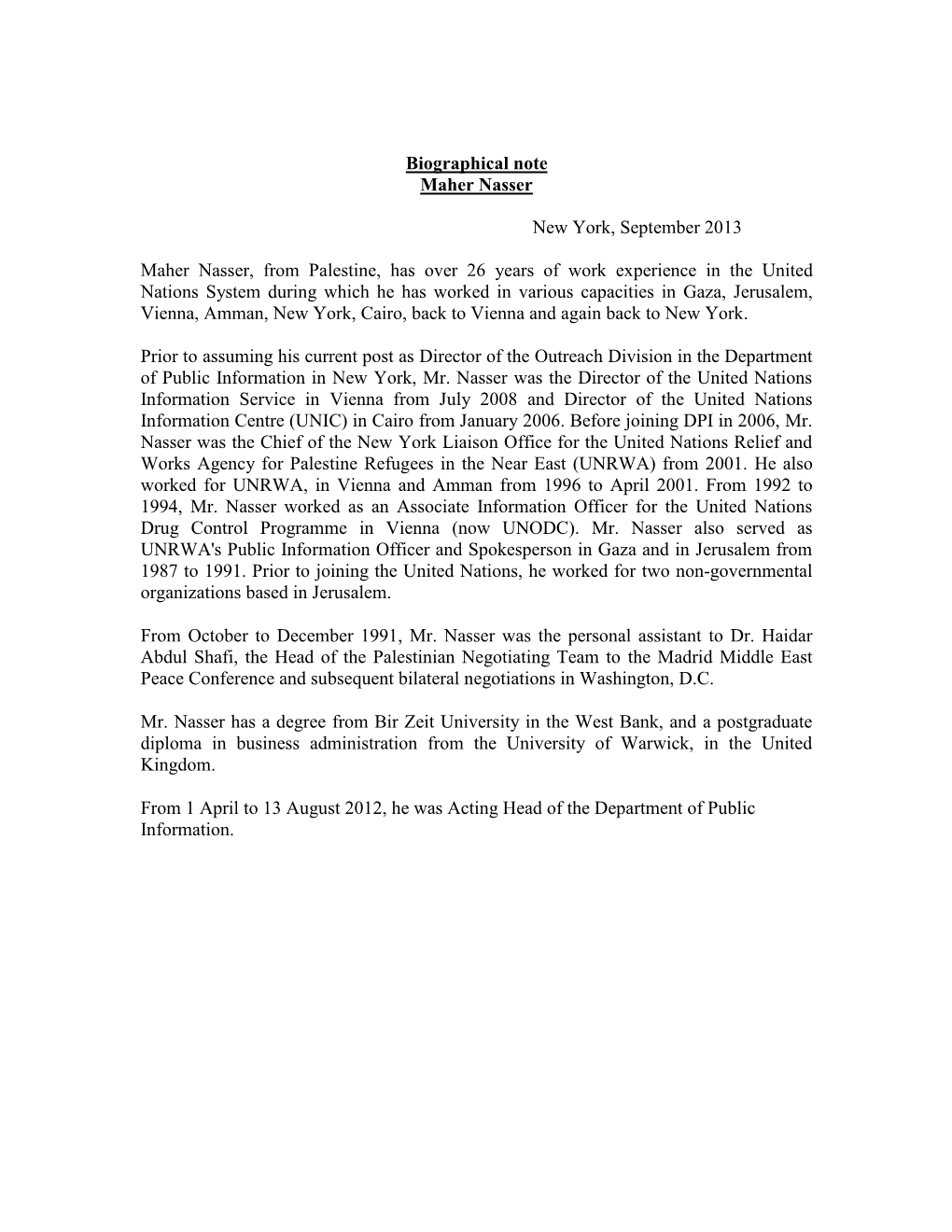 Biographical Note Maher Nasser New York, September 2013 Maher