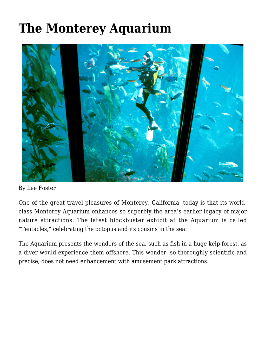 The Monterey Aquarium