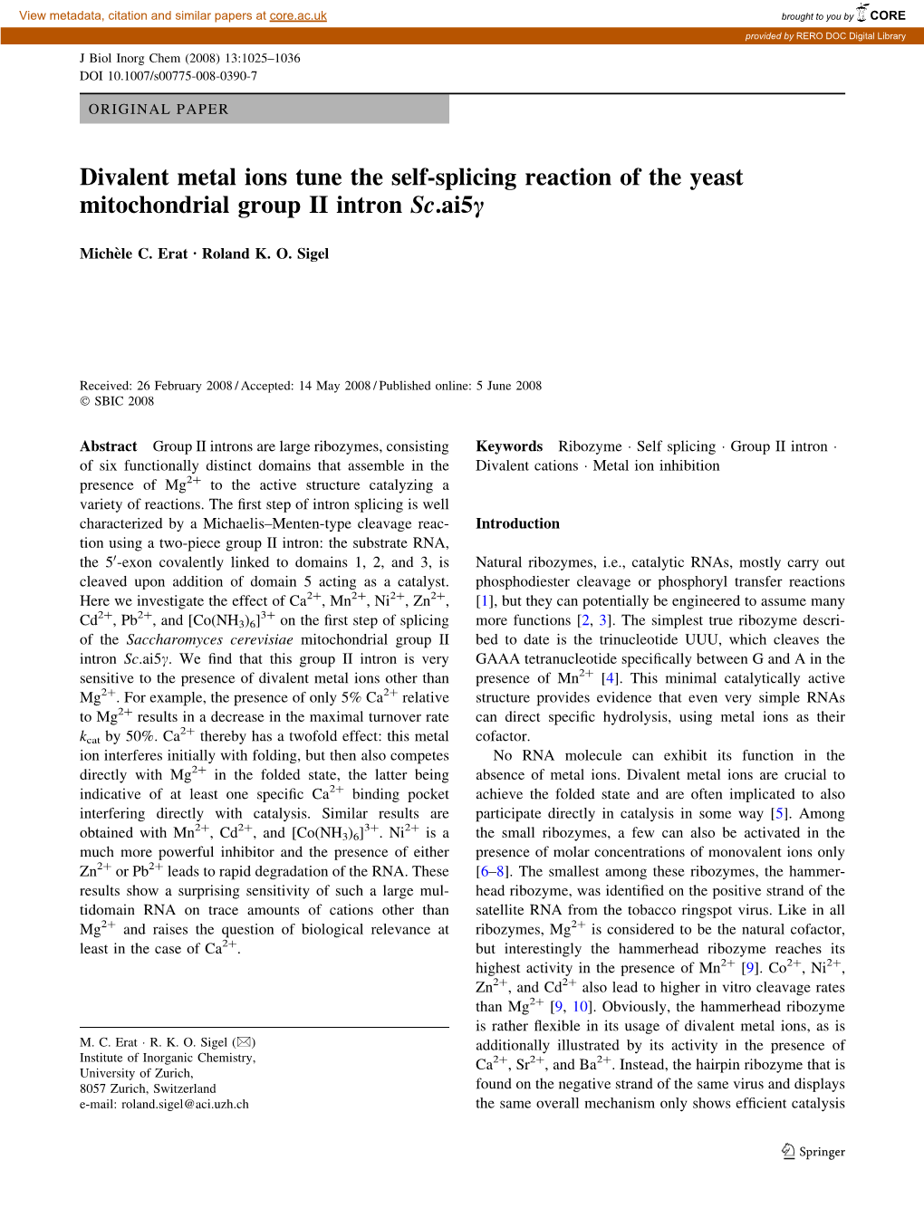 Divalent Metal Ions Tune the Self-Splicing Reaction of the Yeast Mitochondrial Group II Intron Sc.Ai5c