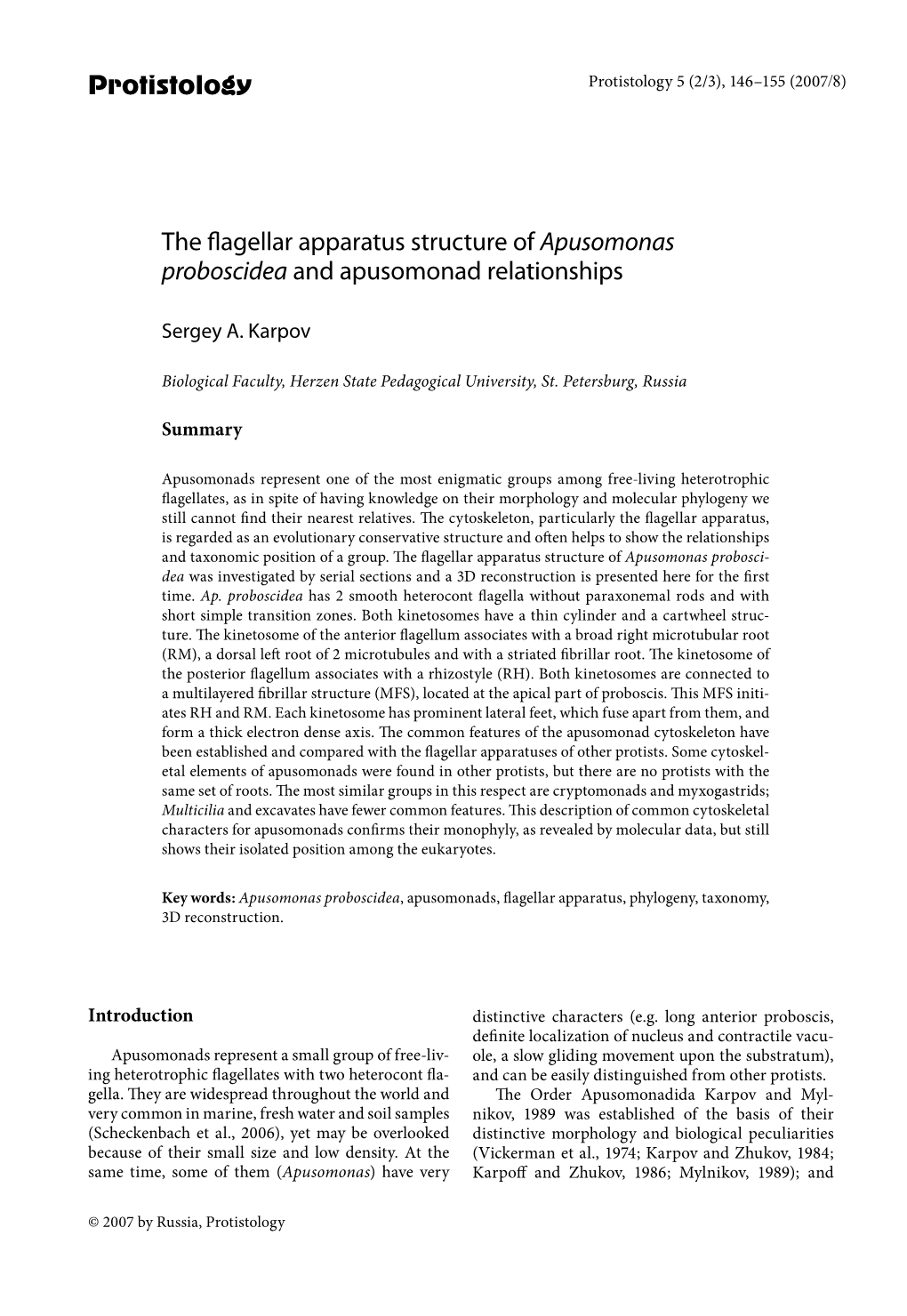 Protistology the Flagellar Apparatus Structure of Apusomonas