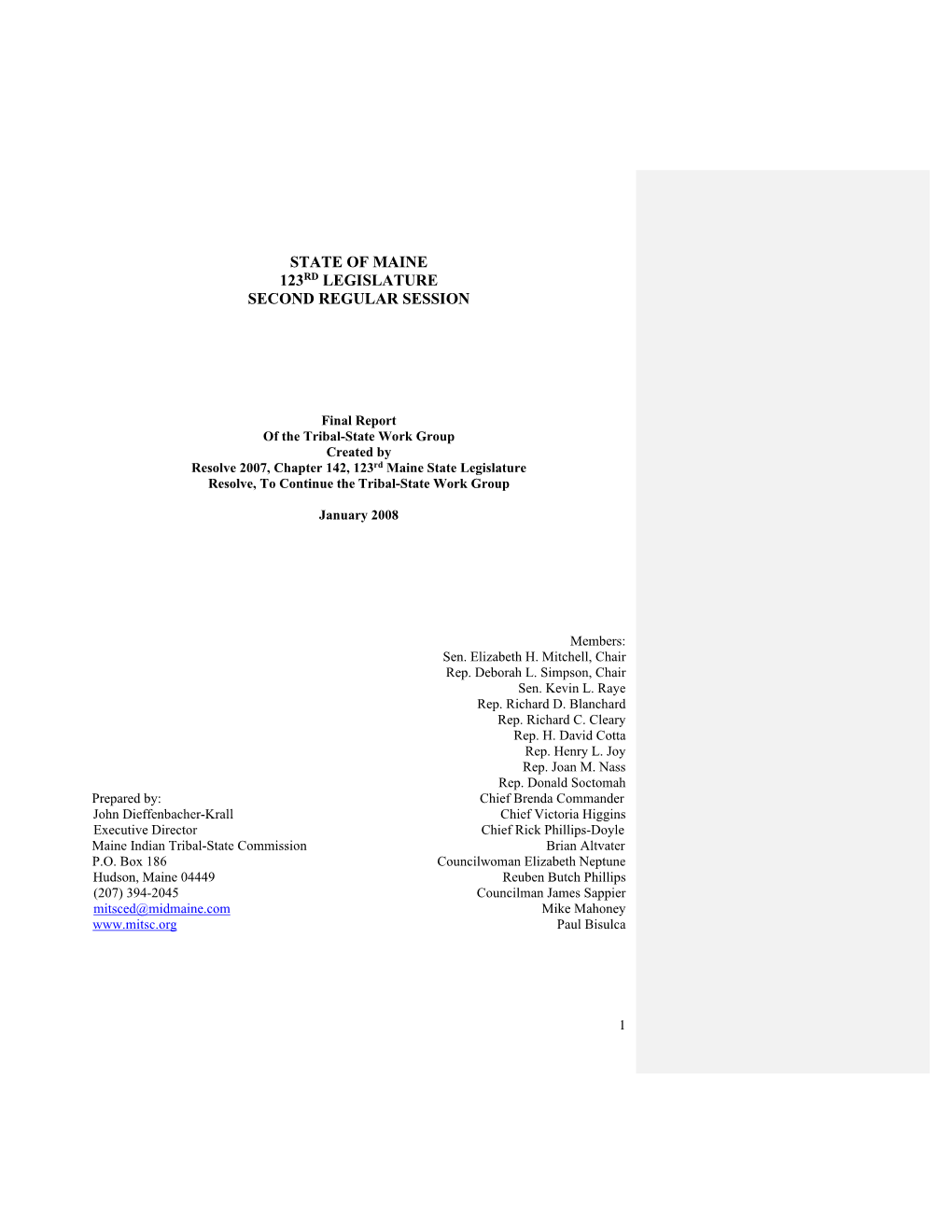 Final Report of the Tribal-State Work Group Created by Resolve 2007, Chapter 142, 123Rd Maine State Legislature Resolve, to Continue the Tribal-State Work Group