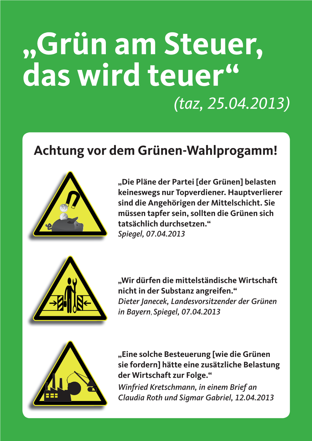 „Grün Am Steuer, Das Wird Teuer“ (Taz, 25.04.2013)