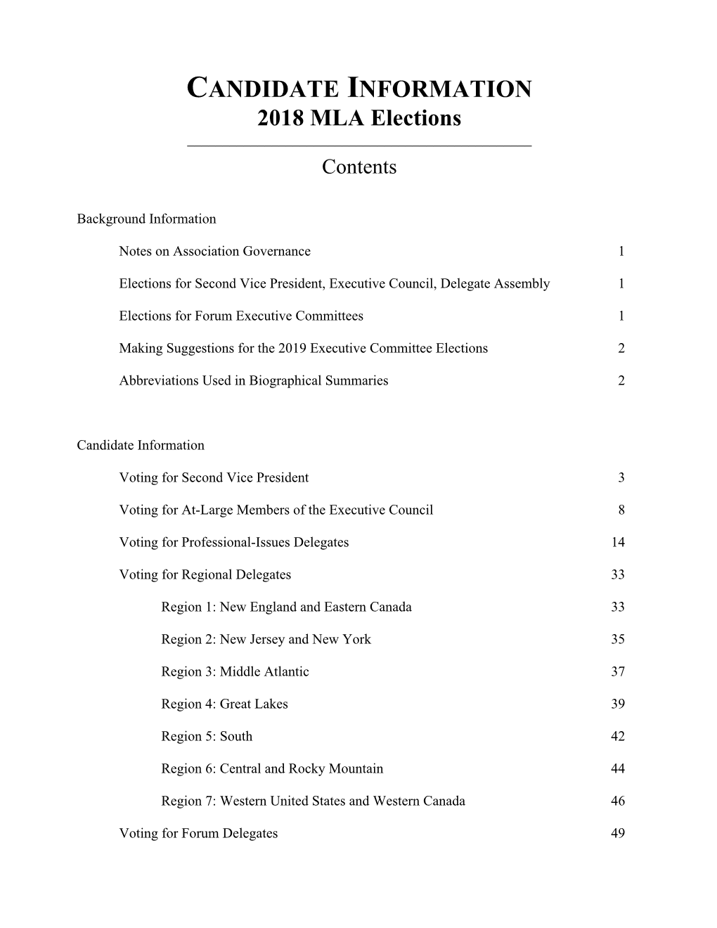 CANDIDATE INFORMATION 2018 MLA Elections ______Contents