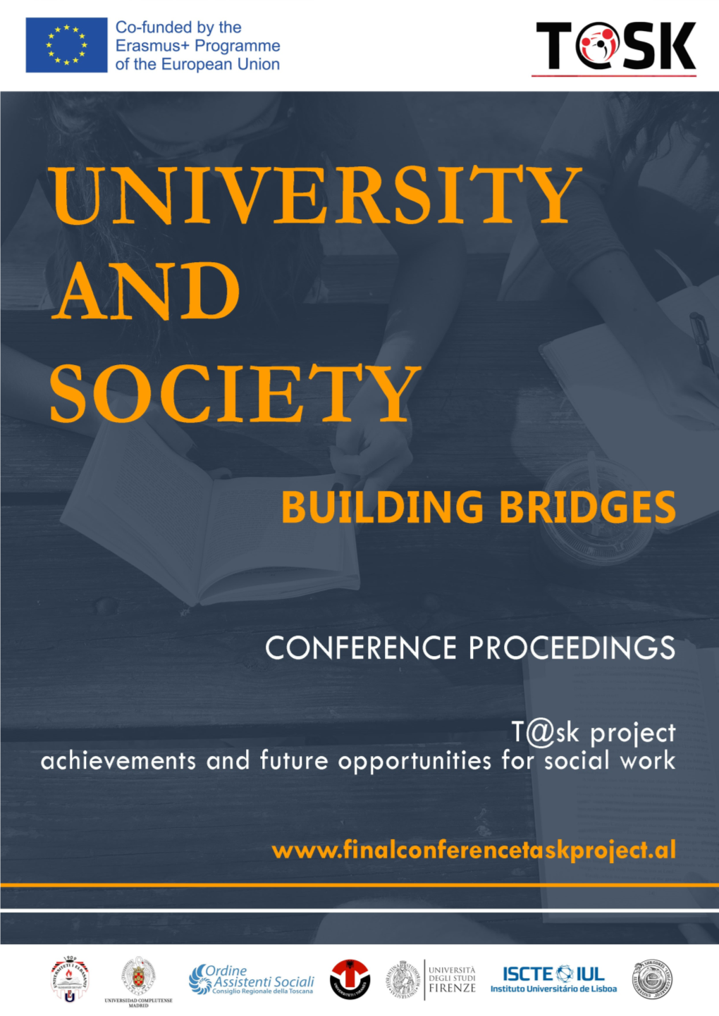 UNIVERSITY and SOCIETY – BUILDING BRIDGES T@Sk Project, Achievements and Future Opportunities for Social Work