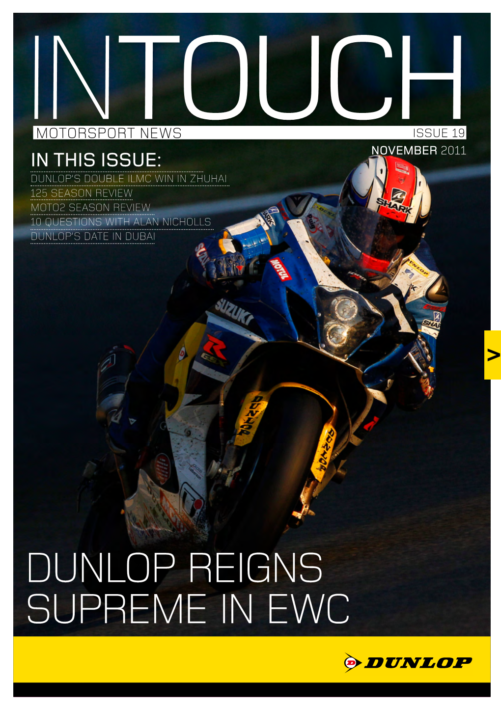 Dunlop Reigns SUPREME IN