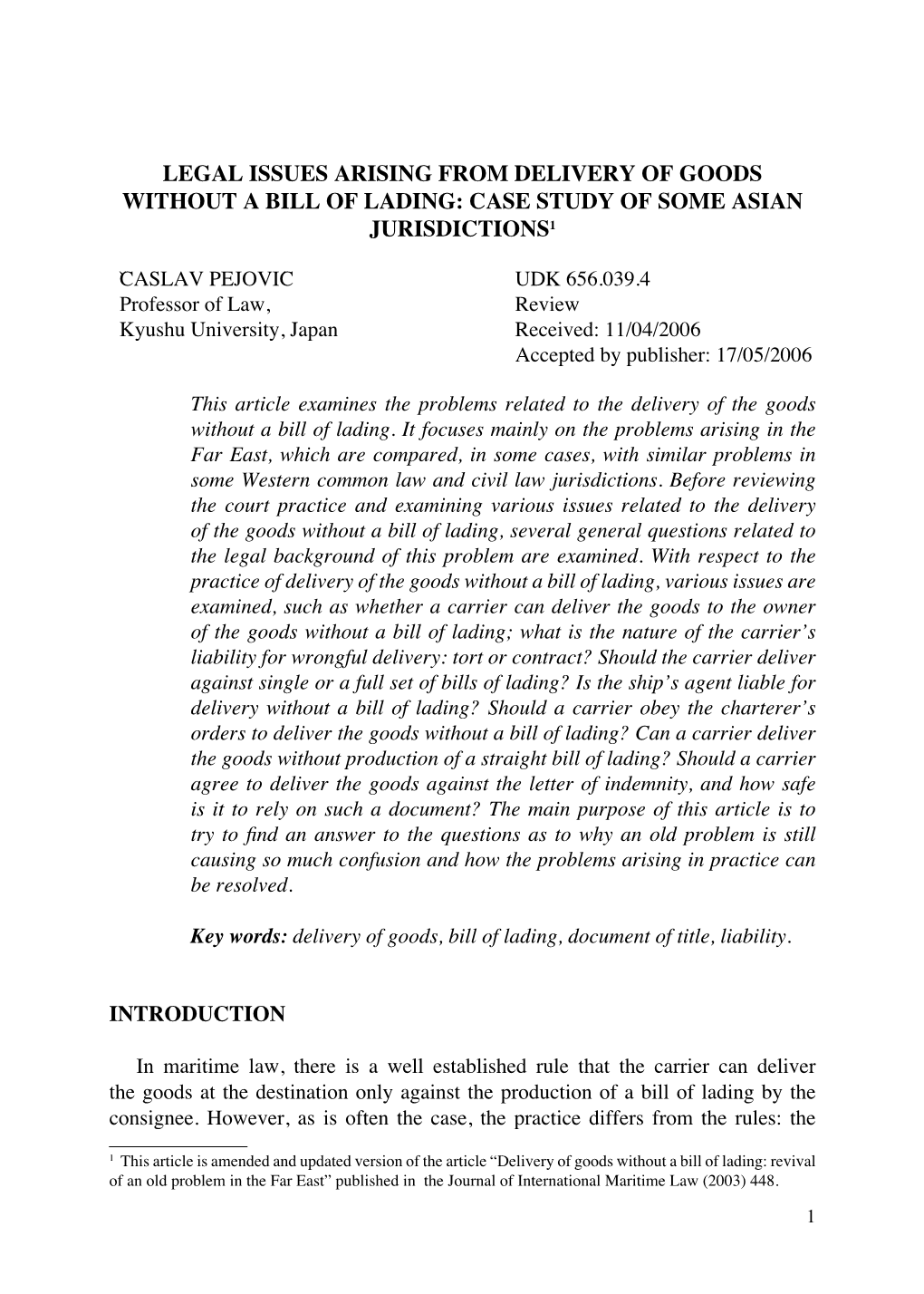 Legal Issues Arising from Delivery of Goods Without a Bill of Lading: Case Study of Some Asian Jurisdictions