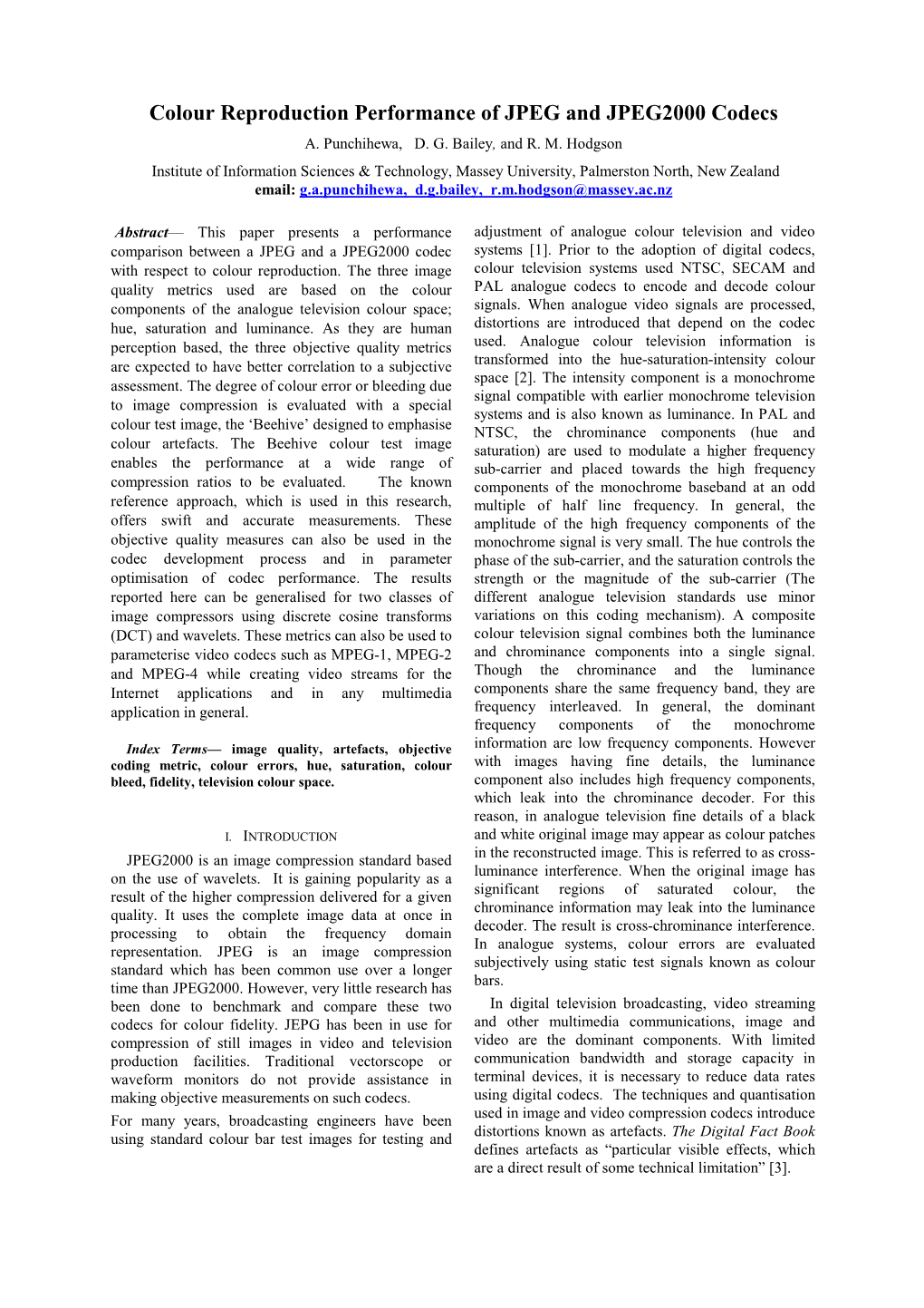 Colour Reproduction Performance of JPEG and JPEG2000 Codecs A