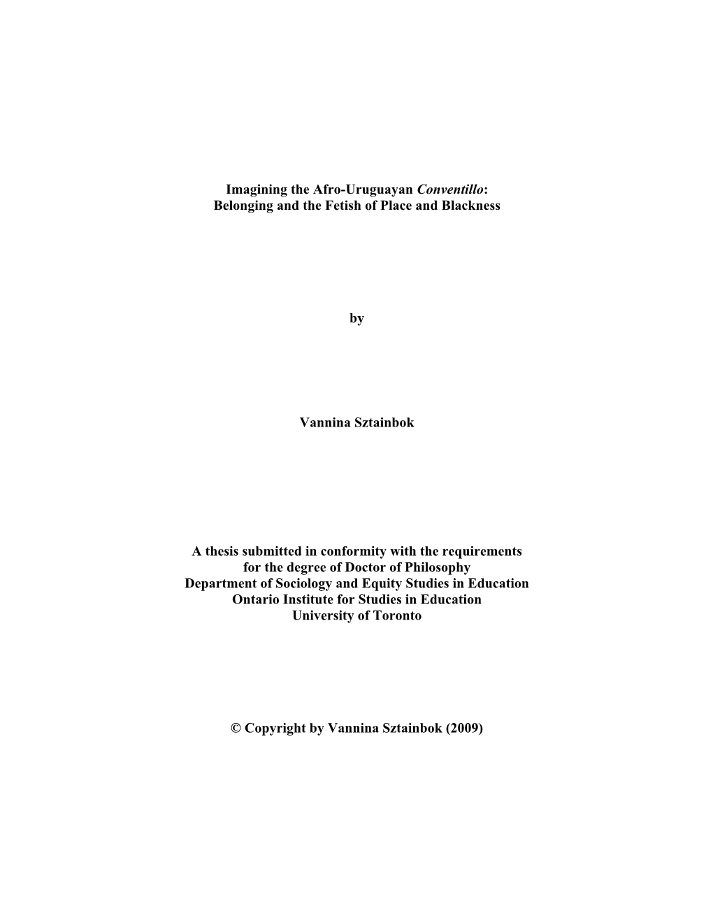 Imagining the Afro-Uruguayan Conventillo: Belonging and the Fetish of Place and Blackness