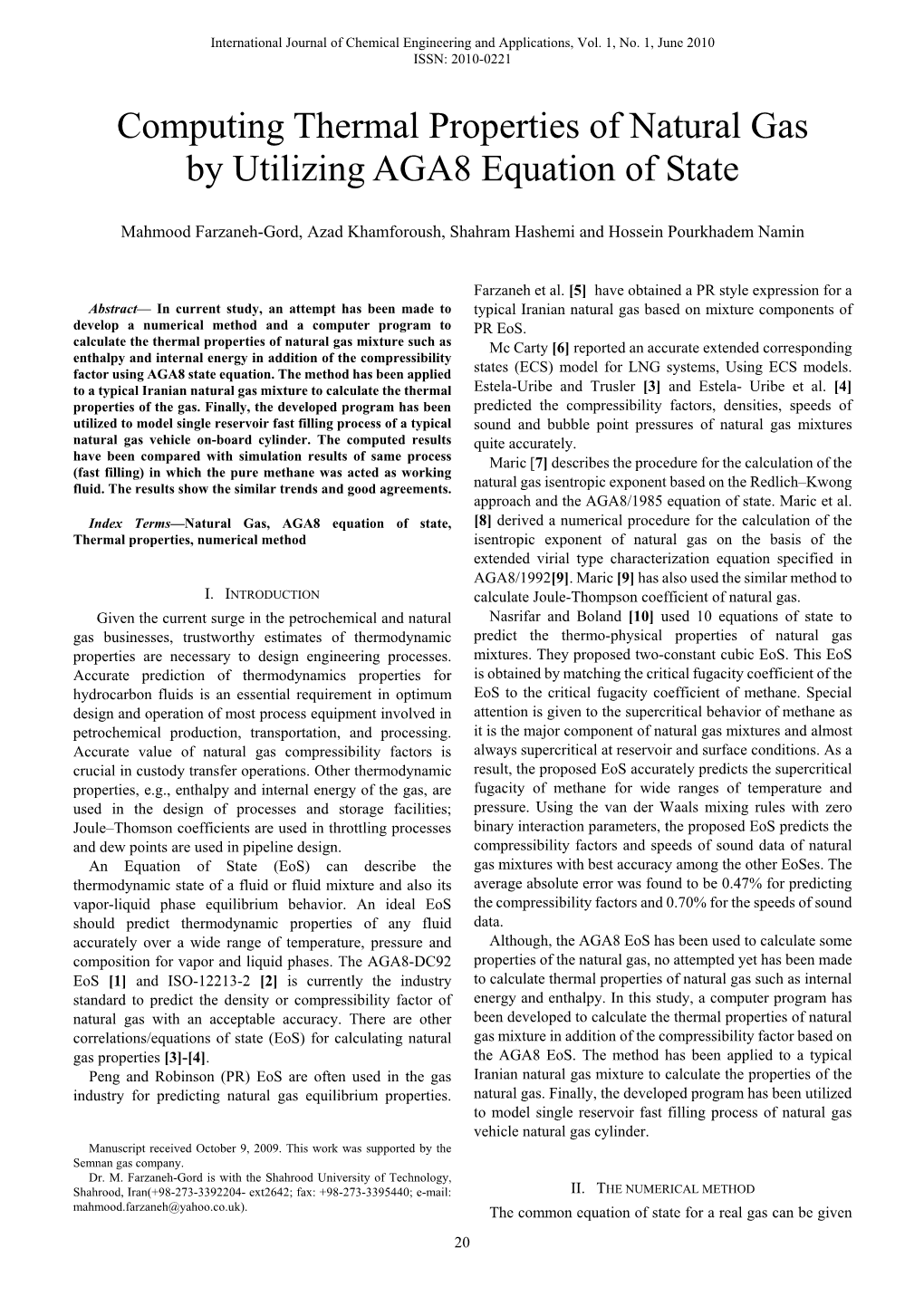 Computing Thermal Properties of Natural Gas by Utilizing AGA8 Equation of State