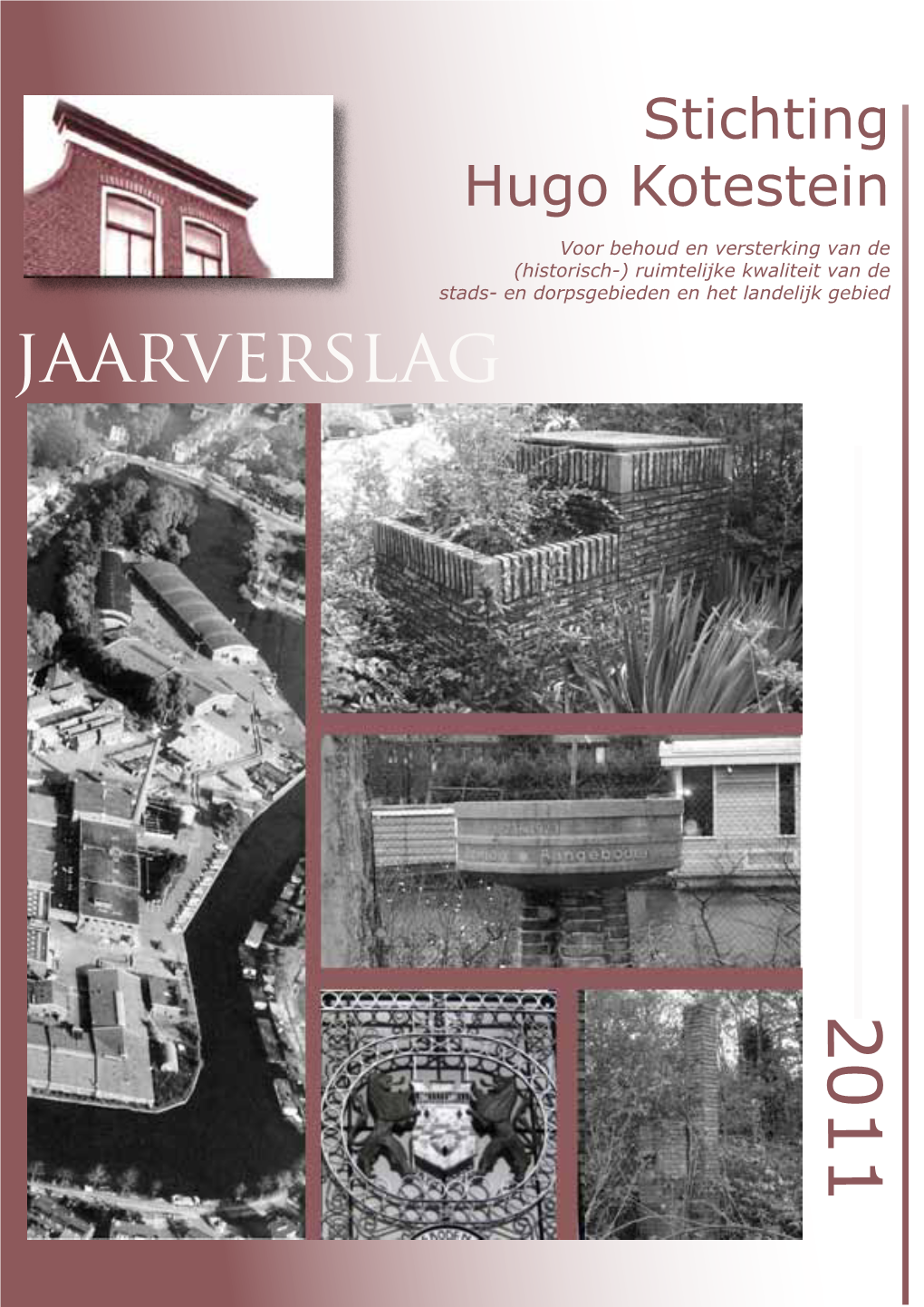 Jaarverslag Hugo Kotestein 2011.Pdf