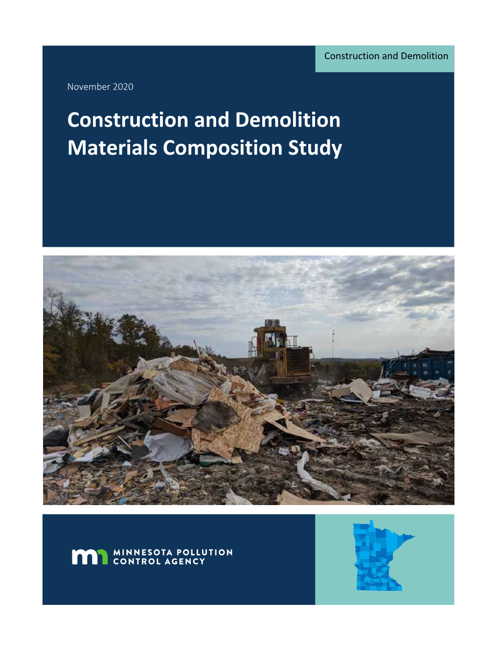 Construction and Demolition Materials Composition Study