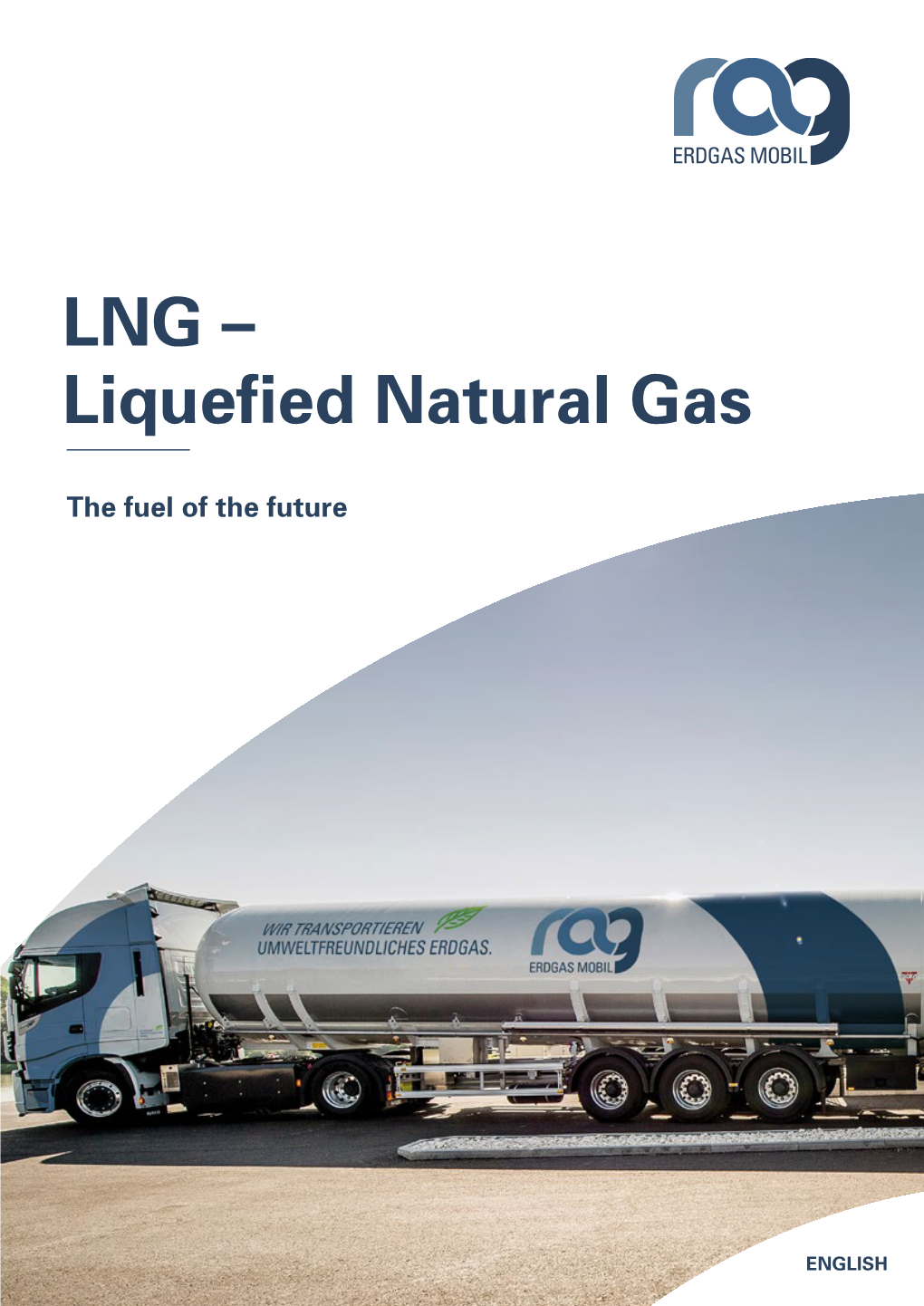 LNG – Liquefied Natural Gas