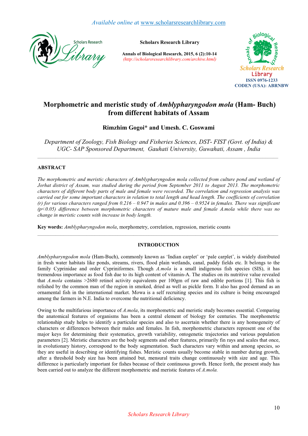 Morphometric and Meristic Study of Amblypharyngodon Mola (Ham- Buch) from Different Habitats of Assam