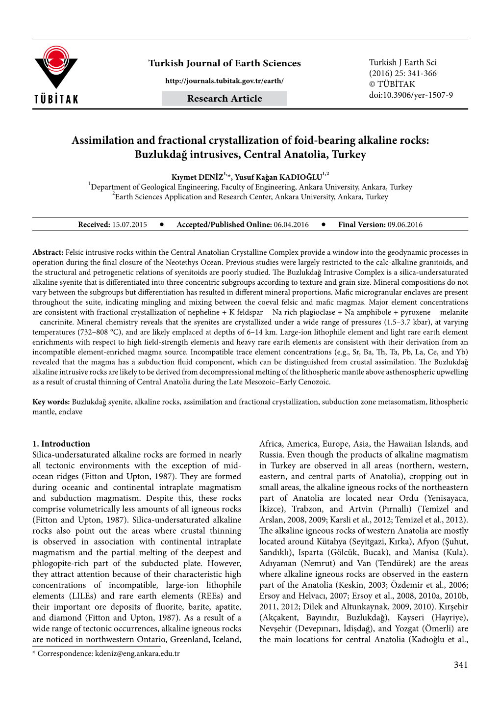 Assimilation and Fractional Crystallization of Foid-Bearing Alkaline Rocks: Buzlukdağ Intrusives, Central Anatolia, Turkey